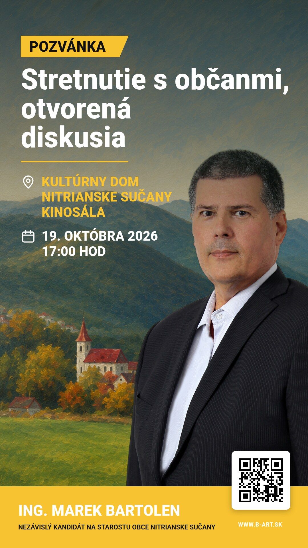 Pozvánka na stretnutie s občanmi a otvorenú diskusiu v Kultúrnom dome Nitrianske Sučany, kinosála, 19. októbra 2026 o 17:00 hod. Ing. Marek Bartolen, nezávislý kandidát na starostu obce.